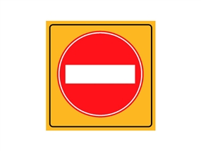 Girişi Olmayan Yol Levhası 90x90 cm Normal Performans