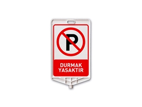 Durmak Yasaktır Dikdörtgen Levha Çift Taraf Baskı